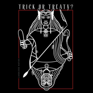 TĪHĀTE /// TRICK OR TREATY? Design